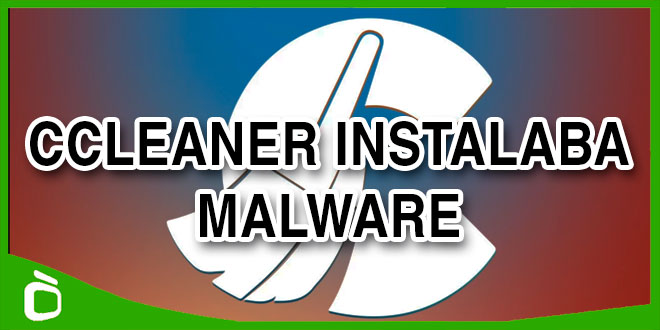 ccleaner malware information blog trojan