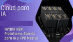 Cabecera Nvidia Hgx