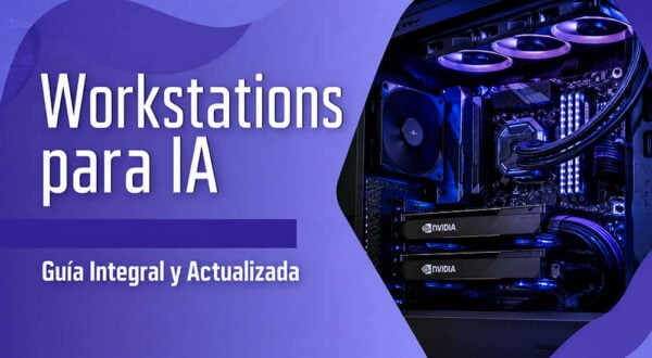 Workstations Para Inteligencia Artificial